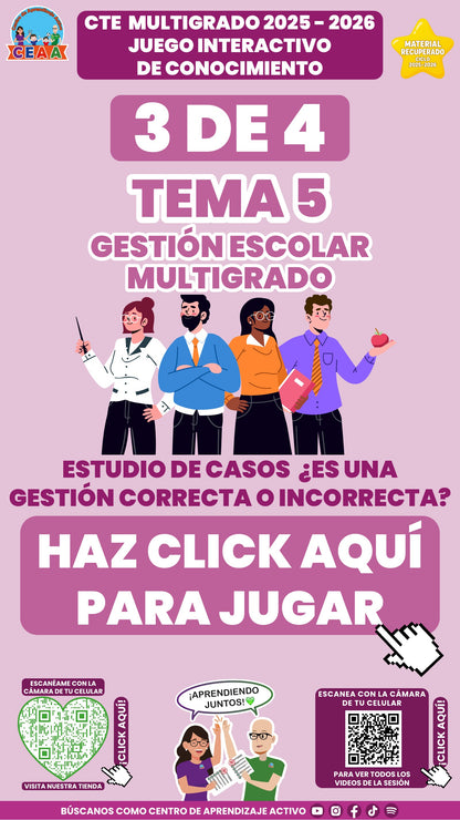 Juego interactivo 3 de 4: Gestión escolar multigrado (Material recuperado 25/26)