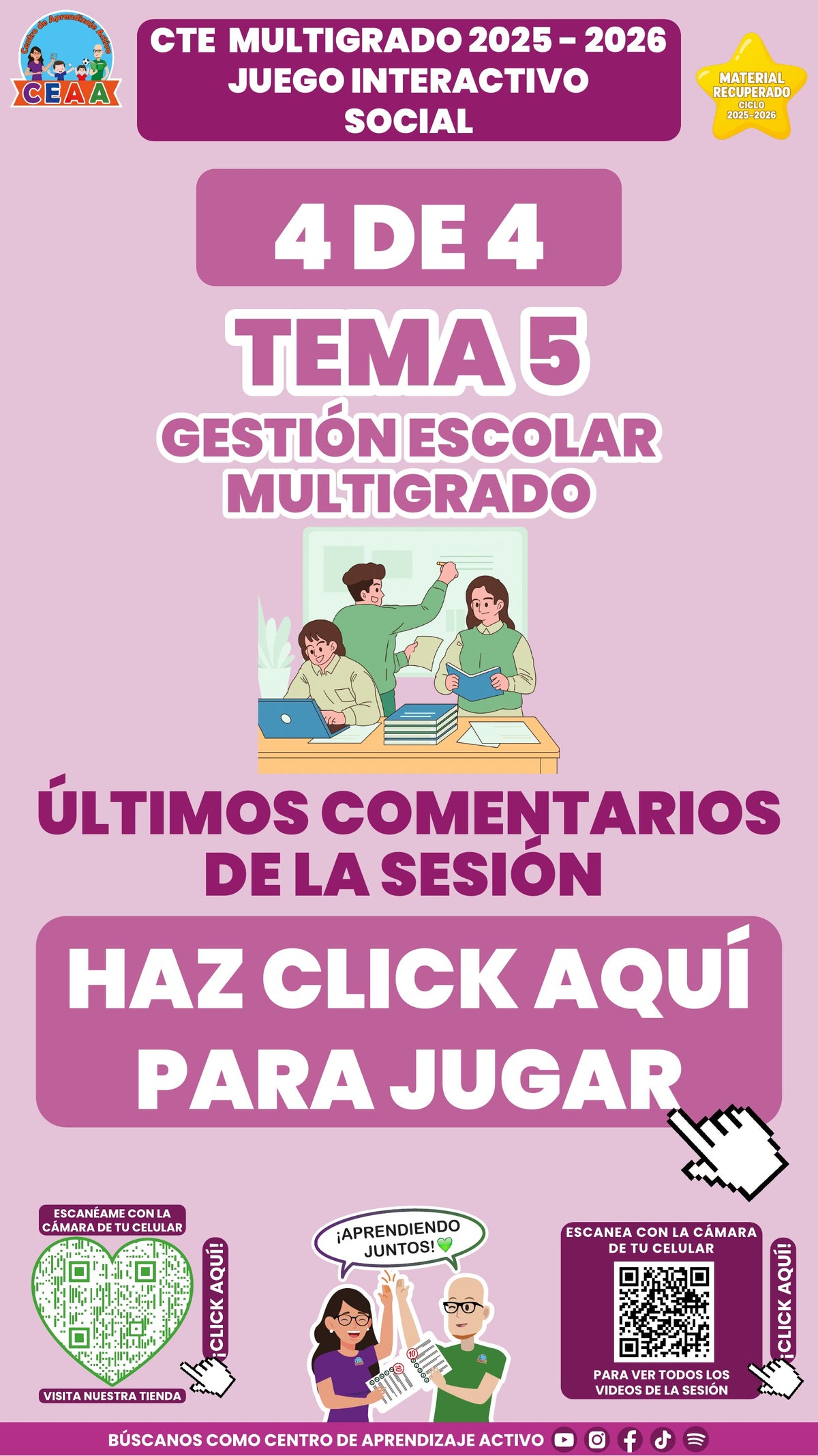 Juego interactivo 4 de 4: Gestión escolar multigrado (Material recuperado 25/26)