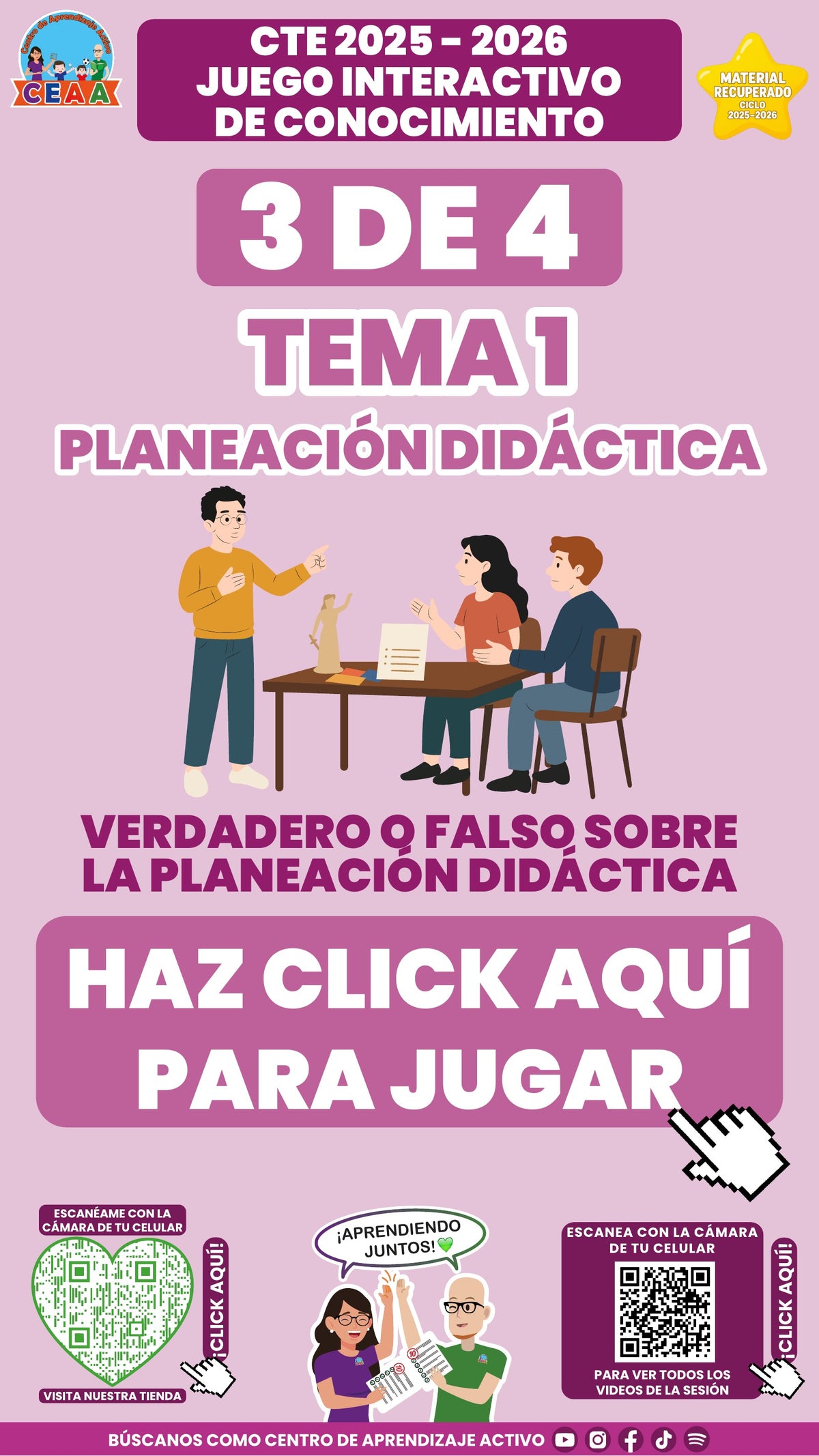 Juego interactivo 3 de 4: Planeación didáctica (Material recuperado 25/26)