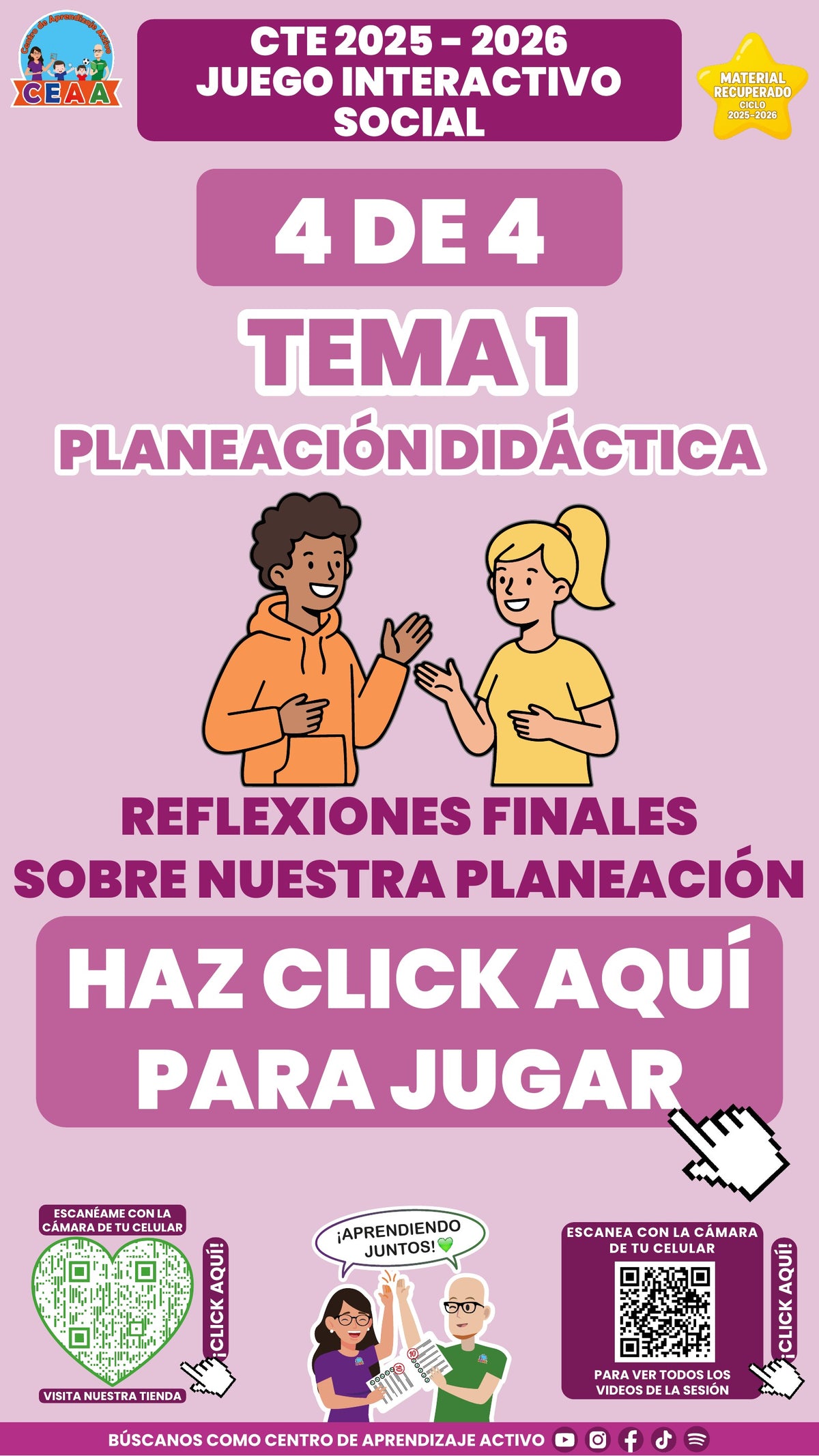Juego interactivo 4 de 4: Planeación didáctica (Material recuperado 25/26)