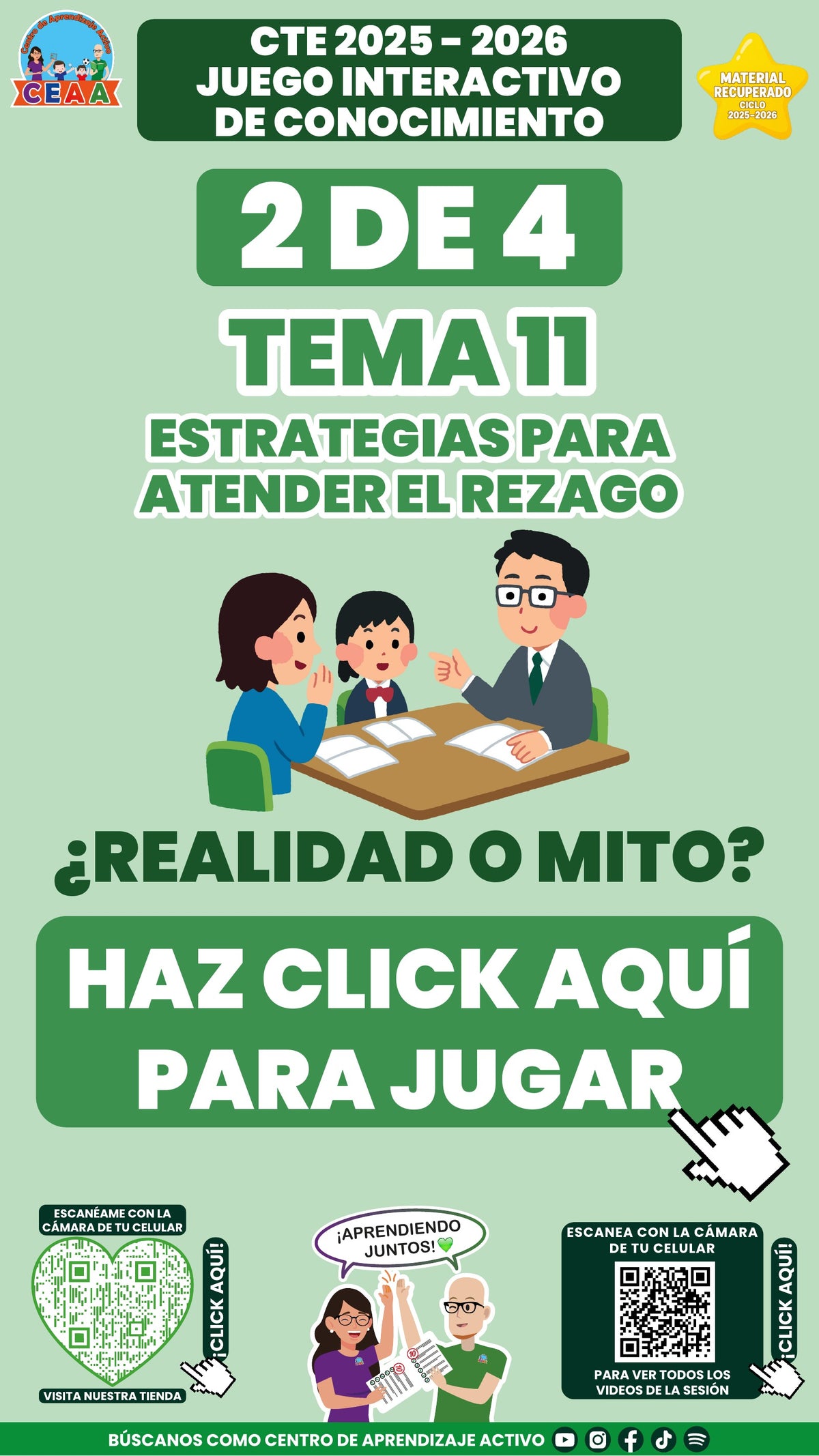 Juego interactivo 2 de 4: Estrategias para atender el rezago (Material recuperado 25/26)
