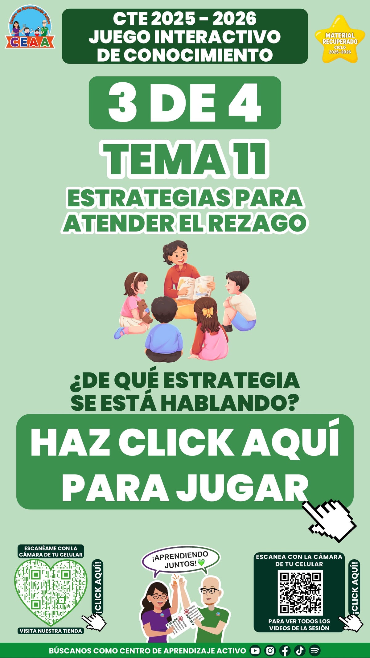 Juego interactivo 3 de 4: Estrategias para atender el rezago (Material recuperado 25/26)
