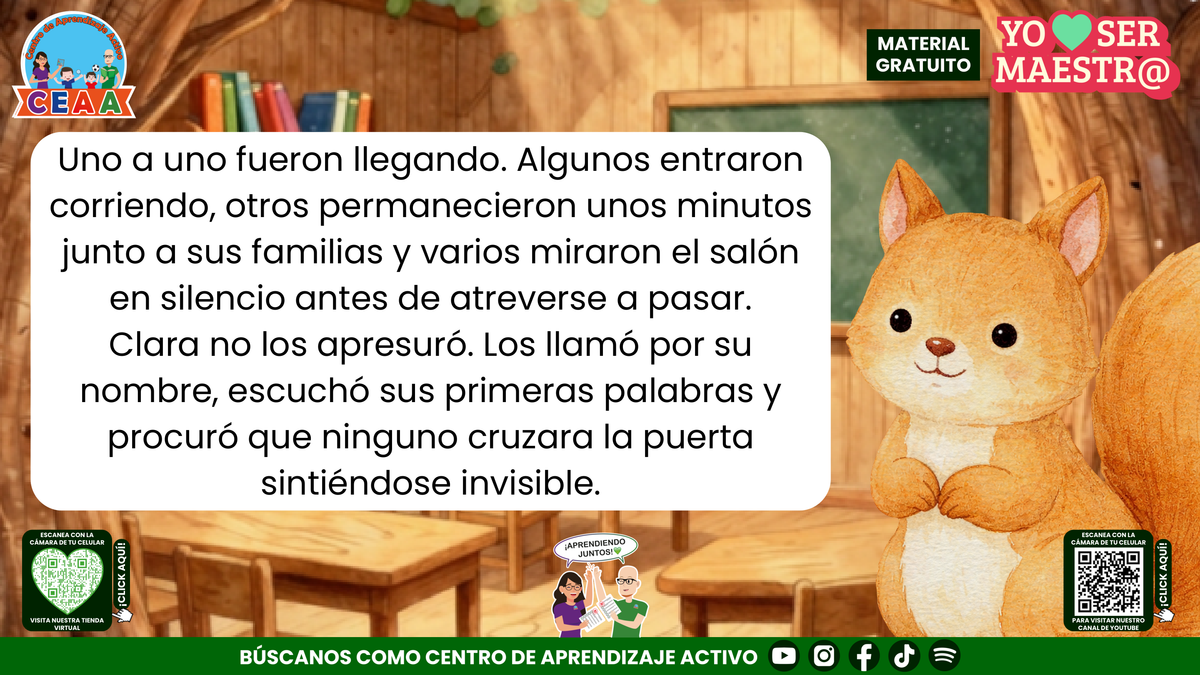 Clara recibe a cada estudiante por su nombre y respeta su tiempo para entrar al salón.