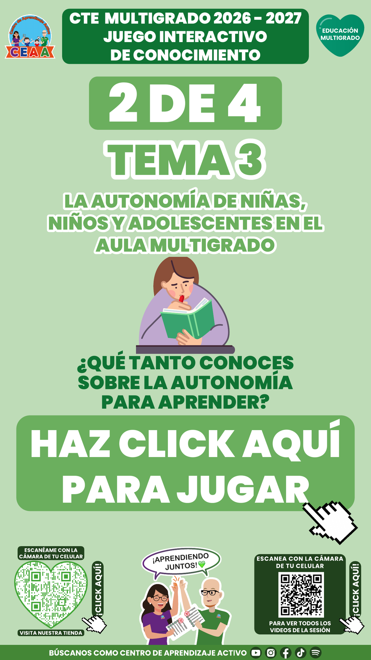 Portada del juego 2 de Educación Multigrado, tema 3: ¿Qué tanto conoces sobre la Autonomía para Aprender? CTE 2026-2027.
