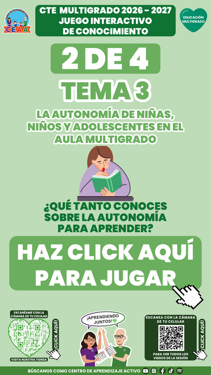 Portada del juego 2 de Educación Multigrado, tema 3: ¿Qué tanto conoces sobre la Autonomía para Aprender? CTE 2026-2027.