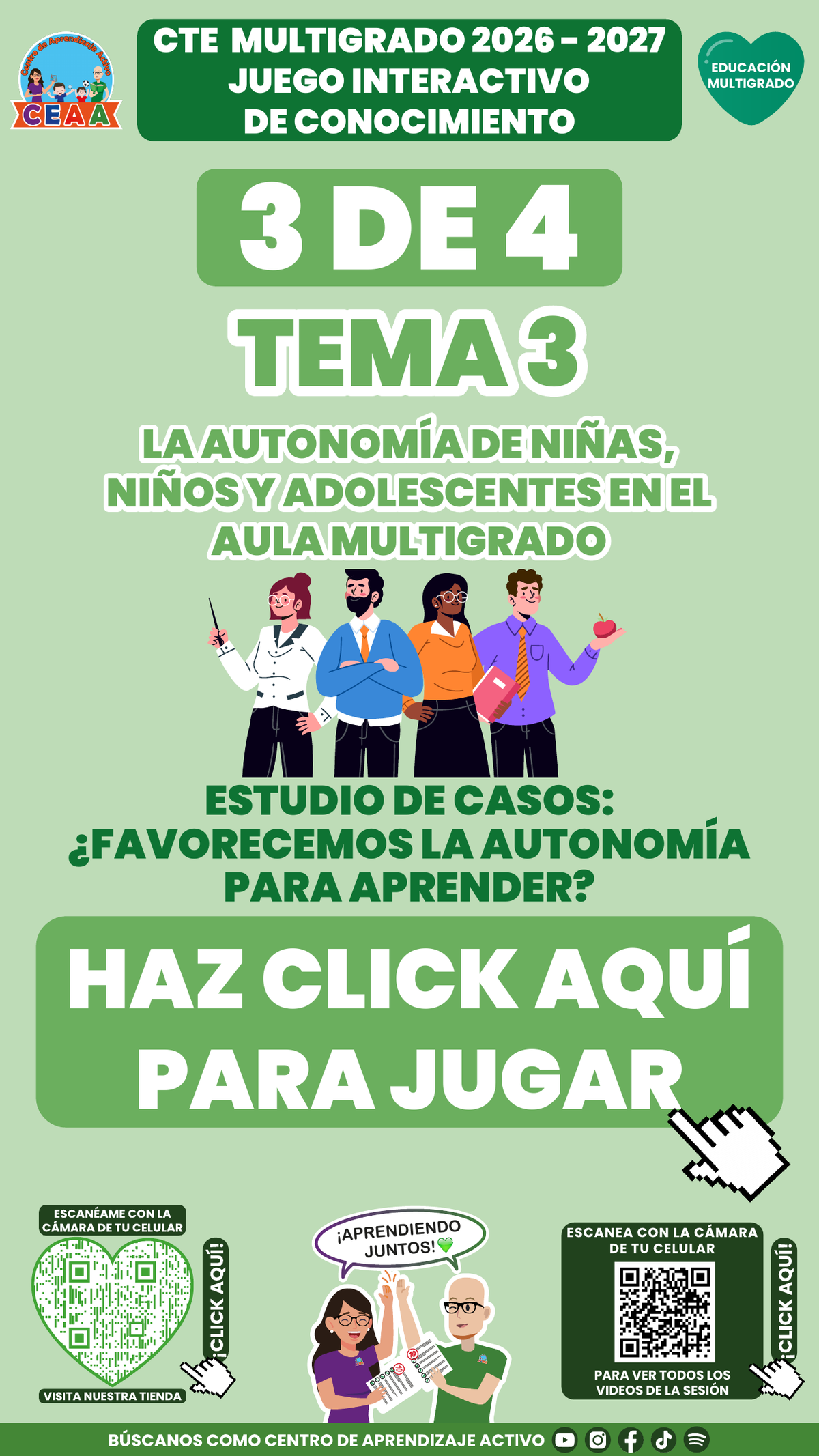Portada del juego 3 de Educación Multigrado, tema 3: Estudio de casos: ¿Favorecemos la Autonomía para Aprender? CTE 2026-2027.