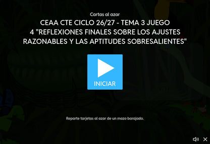 Juego 4, tema 3 de Educación Básica, CTE 2026-2027: pantalla de inicio sobre ajustes razonables y aptitudes sobresalientes.