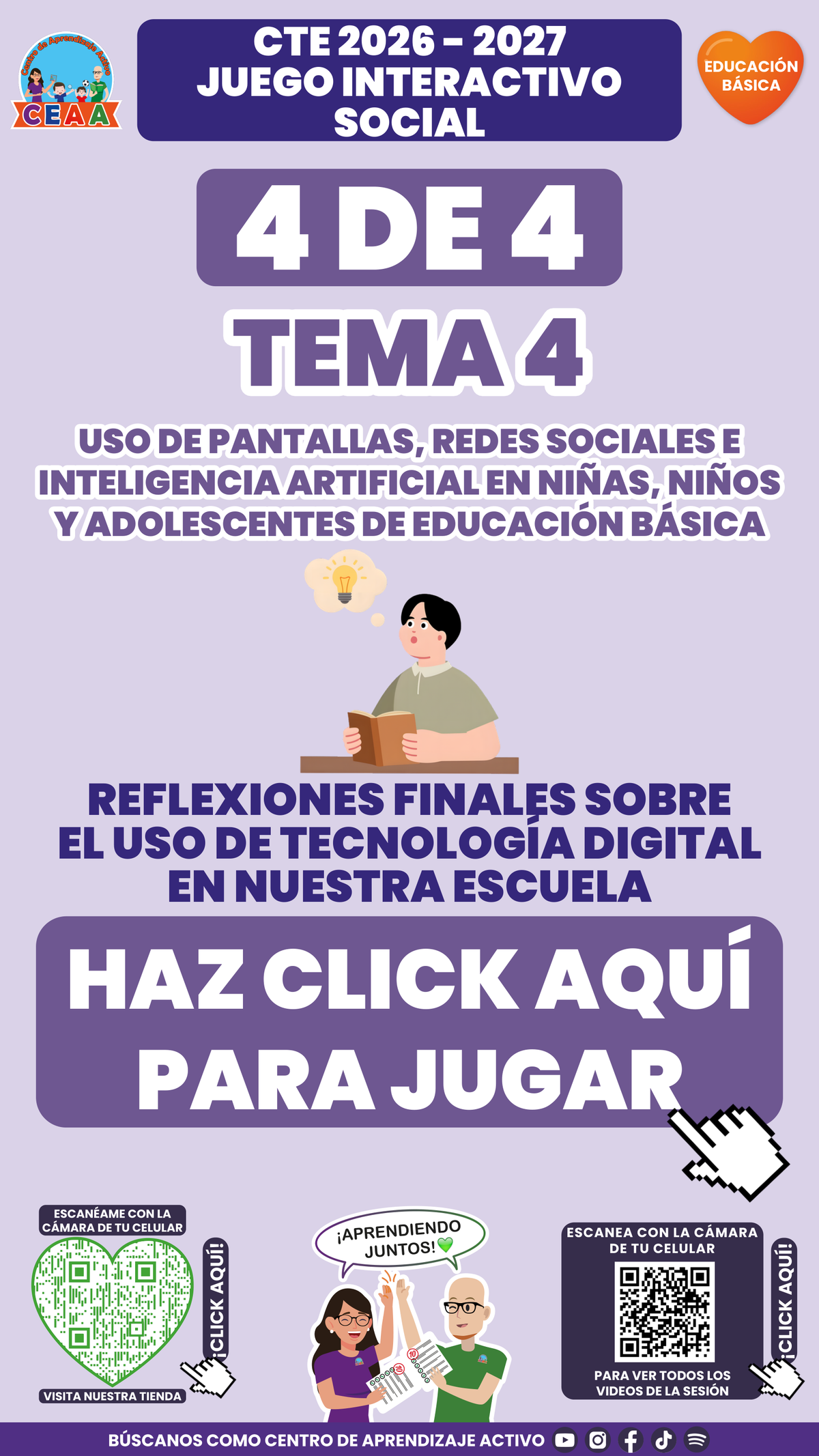 Portada del juego 4 de 4 del tema 4 de Educación Básica, Consejo Técnico Escolar 2026-2027.