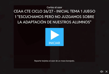 Pantalla de inicio del juego 1, tema 1 de Educación Inicial: Escuchamos pero no juzgamos sobre la adaptación de nuestros alumnos. CTE 2026-2027