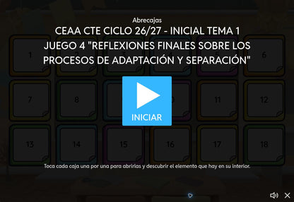 Pantalla de inicio del juego 4, tema 1 de Educación Inicial: Reflexiones finales sobre los procesos de adaptación y separación. CTE 2026-2027