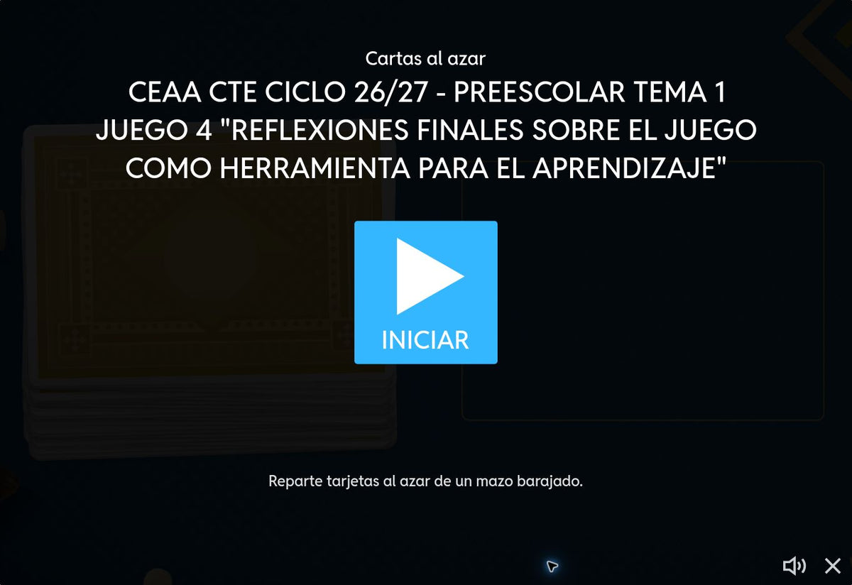 Pantalla de inicio del juego 4, tema 1 de Educación Preescolar: Reflexiones finales sobre el juego como herramienta para el aprendizaje. CTE 2026-2027