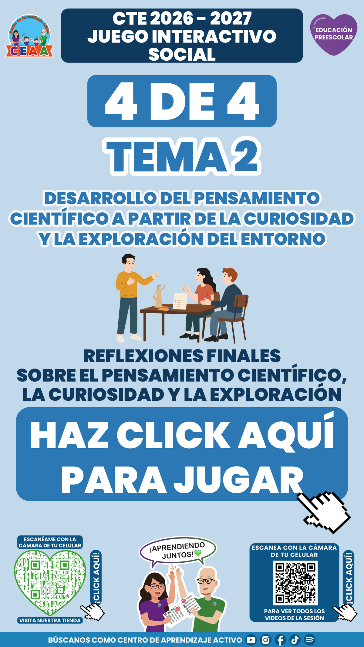 Portada del juego 4 de Preescolar Tema 2: pensamiento científico, curiosidad y exploración. CTE 2026-2027.
