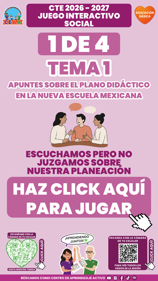 Juego 1 del tema 1 de Educación Básica: Escuchamos pero no juzgamos sobre nuestra planeación.