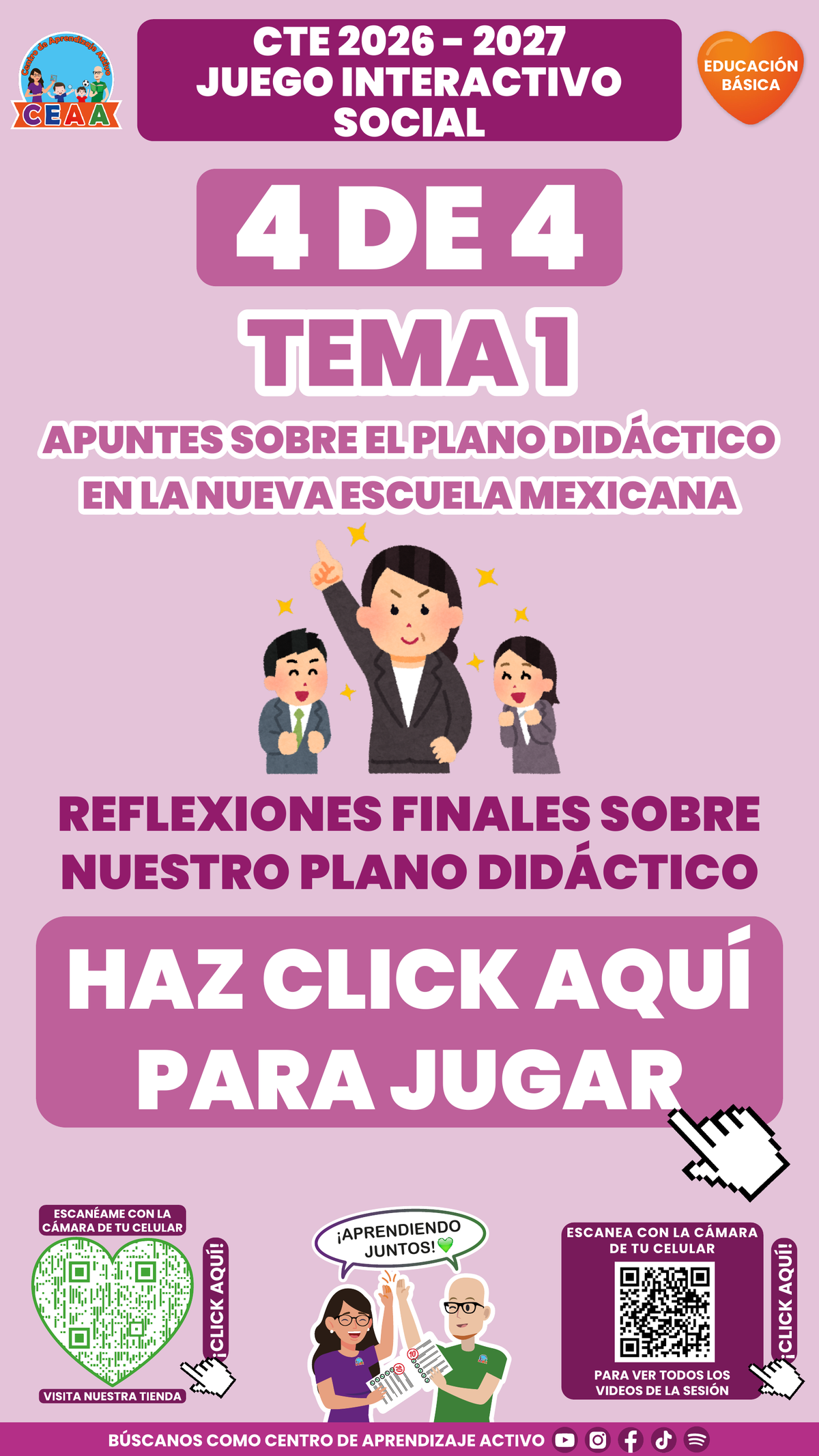 Juego 4 del tema 1 de Educación Básica: Reflexiones finales sobre nuestro plano didáctico.