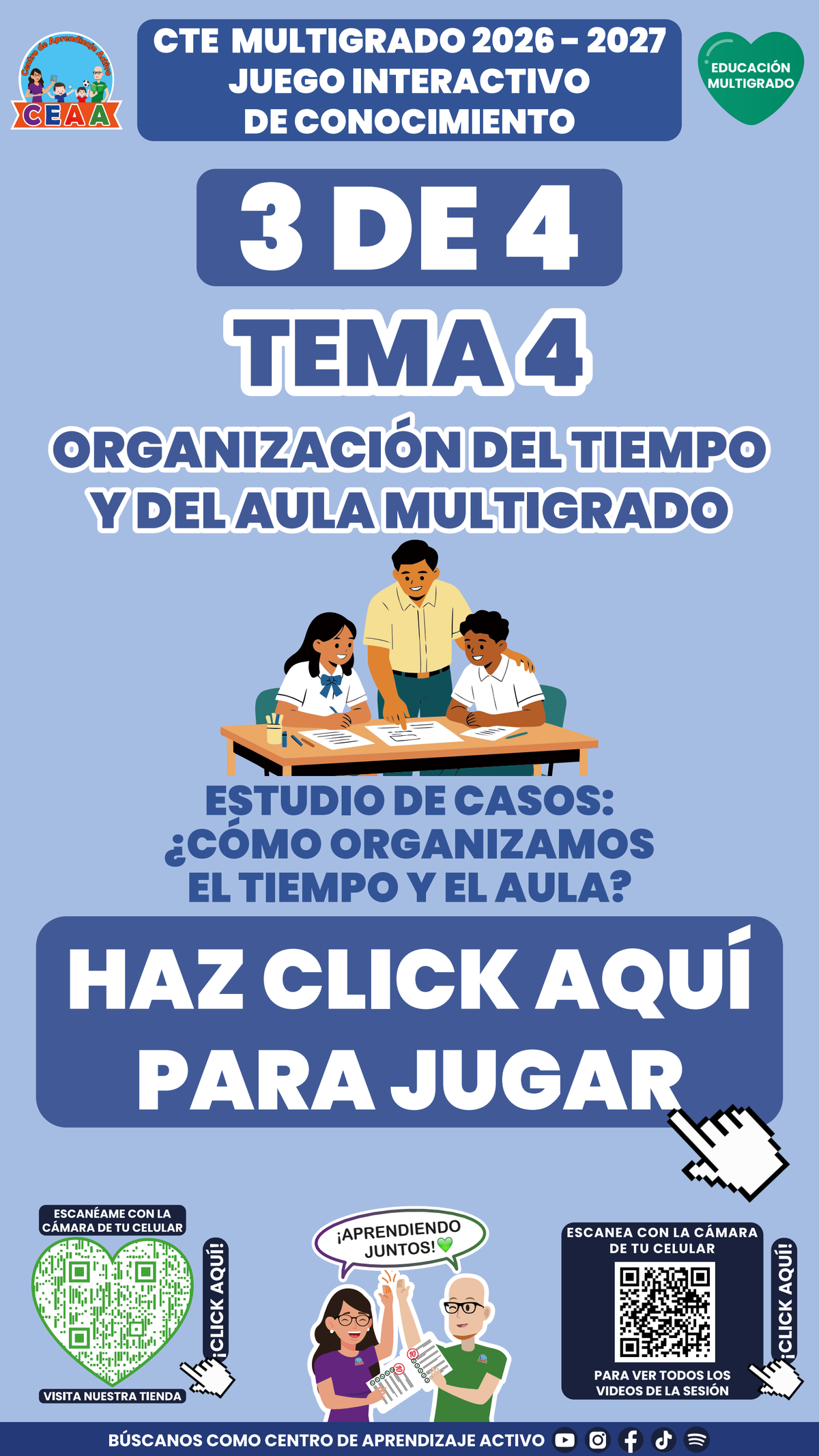 Portada del juego 3 de Multigrado, tema 4: Estudio de casos: ¿Cómo organizamos el tiempo y el aula? CTE 2026-2027.