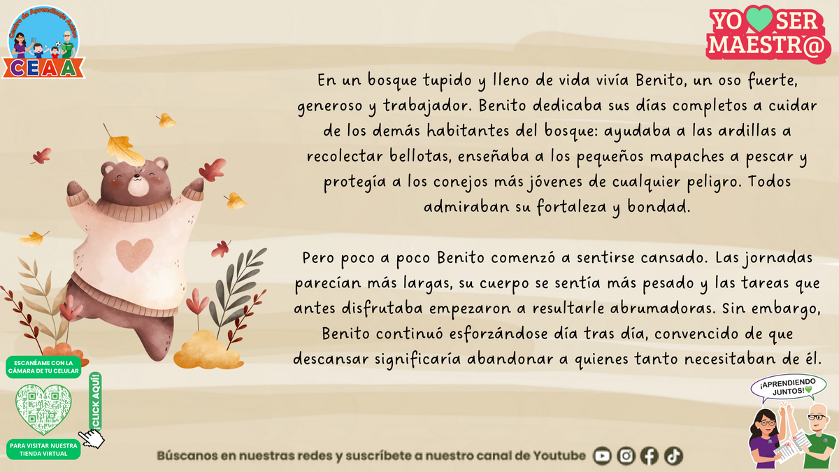 Benito ayuda a los animales del bosque y comienza a sentirse cansado.