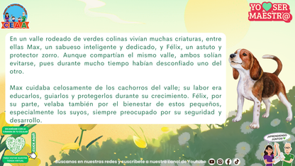 Max y Félix cuidan a los cachorros del valle desde distintas responsabilidades.