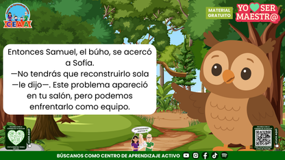 Samuel ofrece apoyo a la maestra Sofía para reconstruir su salón; página 6.
