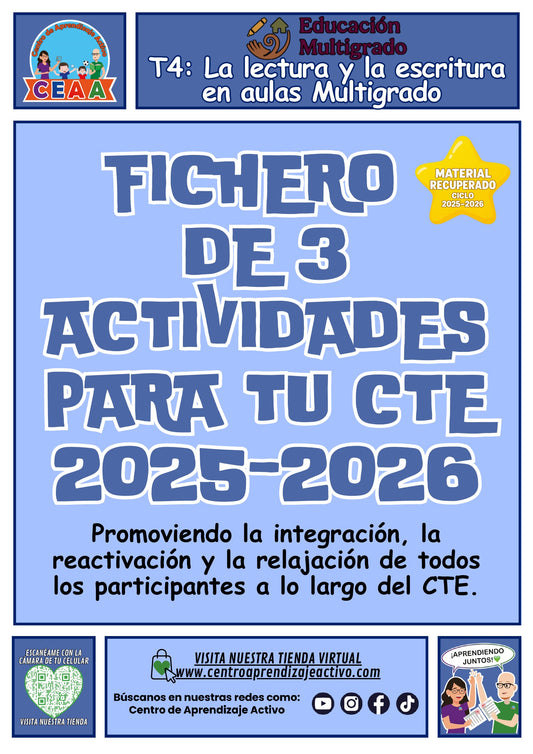 Portada del fichero de tres actividades para el CTE: La lectura y la escritura en aulas multigrado, tema 4 de multigrado. Bienvenida e integración, pausa activa, relajación y cierre. Material recuperado 25/26.