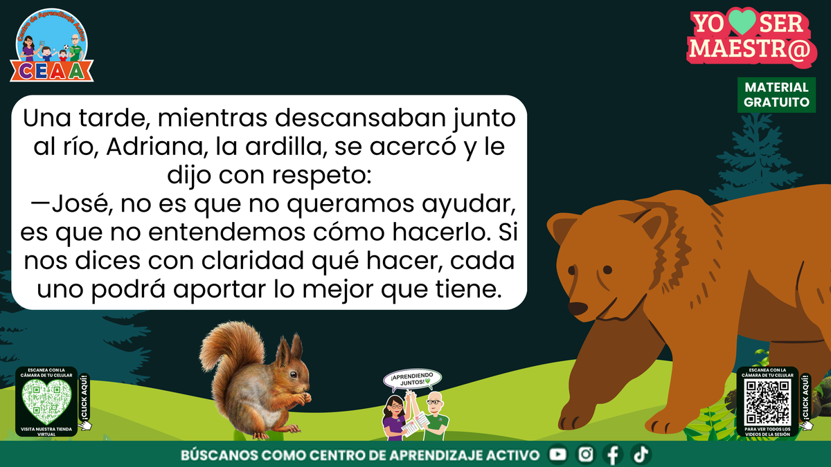 Adriana, la ardilla, explica a José la necesidad de indicaciones claras.
